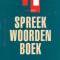 Het Grote Vrijstatelijke Spreekwoordenboek